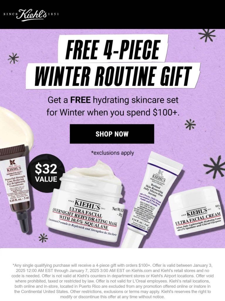Free 4pc on $100 today at Kiehls