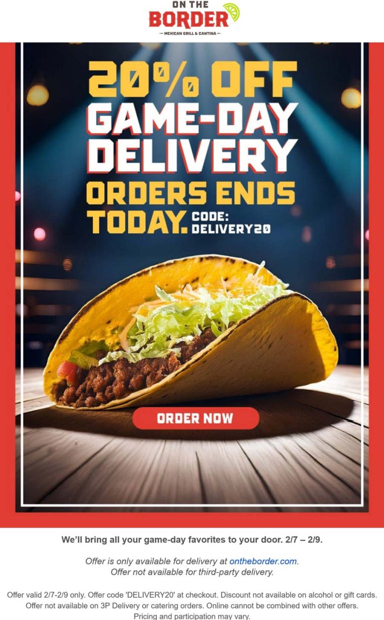 20% off delivery today at On The Border restaurants via promo code DELIVERY20