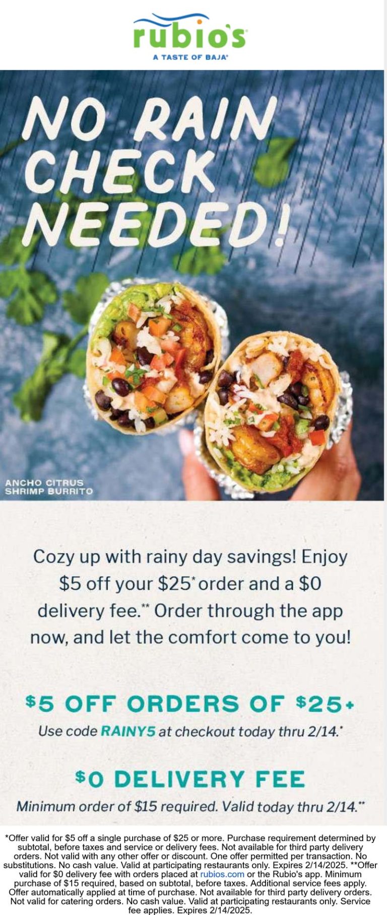 $5 off $25 at Rubios restaurants via promo code RAINY5