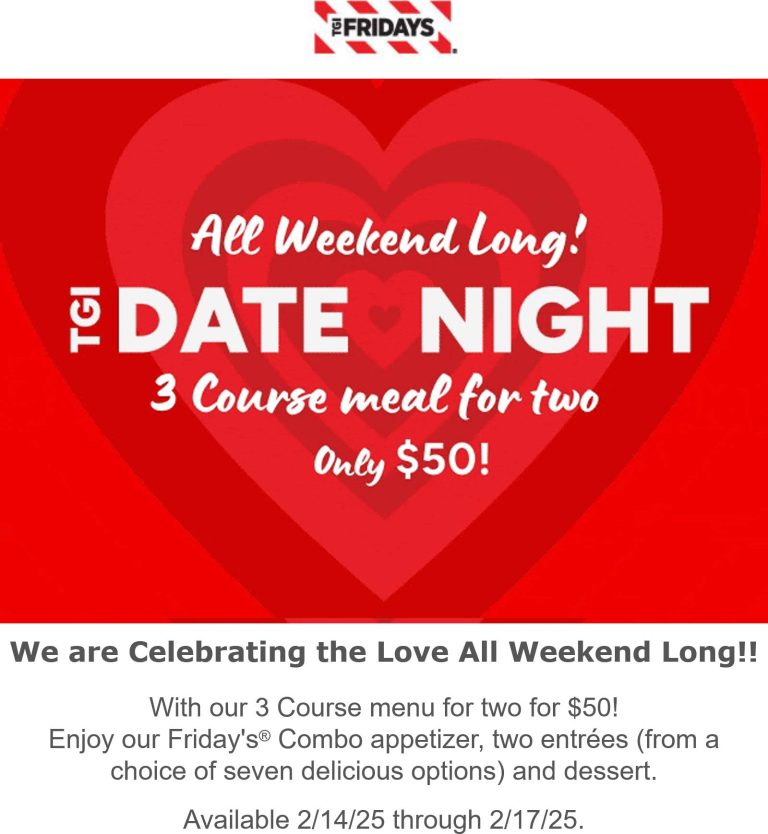 Appetizer + 2 entrees + dessert = $50 at TGI Fridays