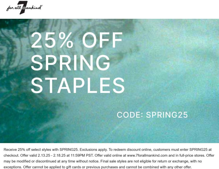 25% off at 7 For All Mankind via promo code SPRING25