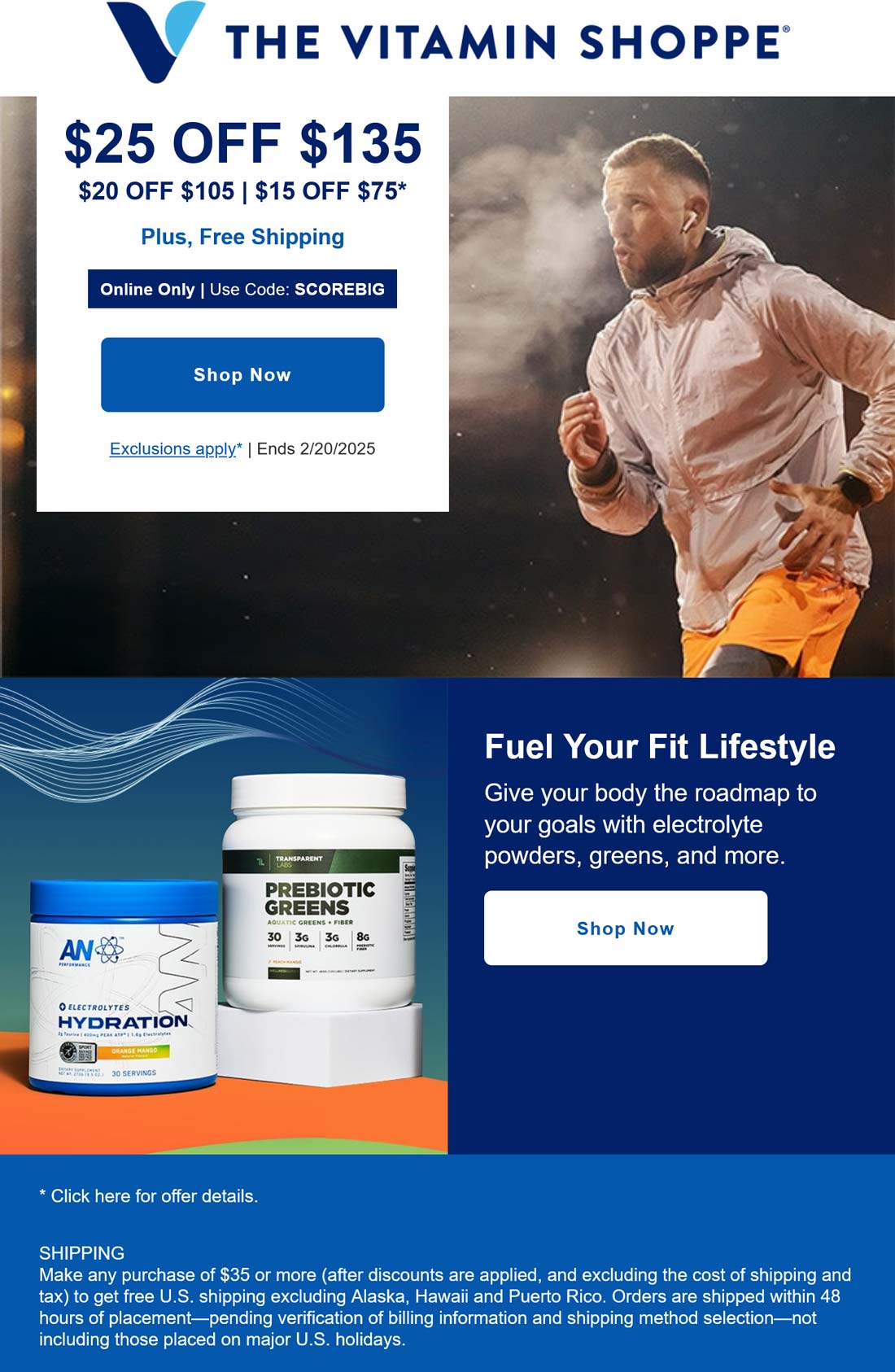 1525 off 75 at The Vitamin Shoppe via promo code SCOREBIG