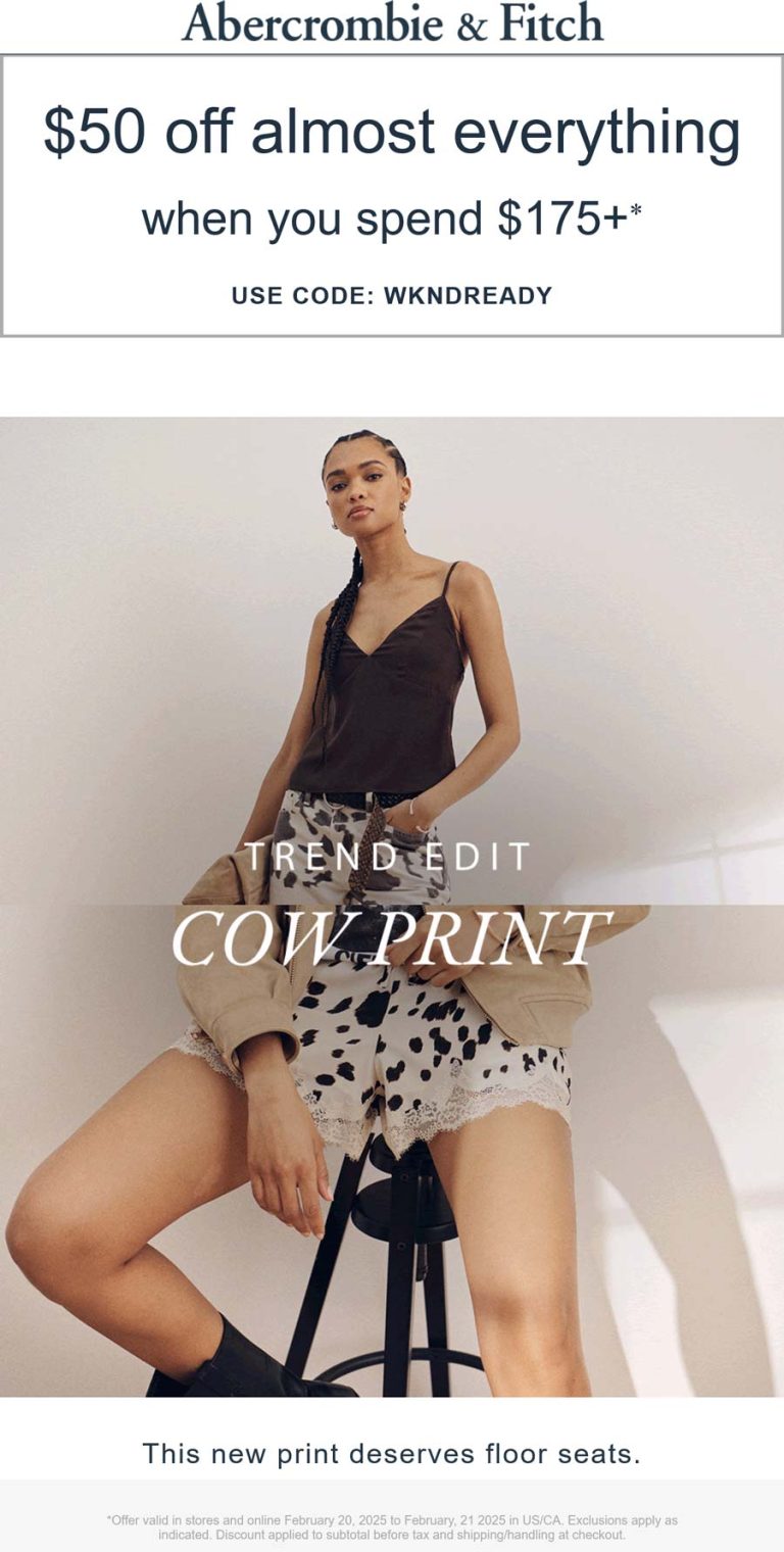Abercrombie & Fitch coupon: $50 off $175 at Abercrombie & Fitch, or online via promo code WKNDREADY