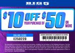 $10 off $50 at Big 5 sporting goods, or online via promo code E250220 #big5