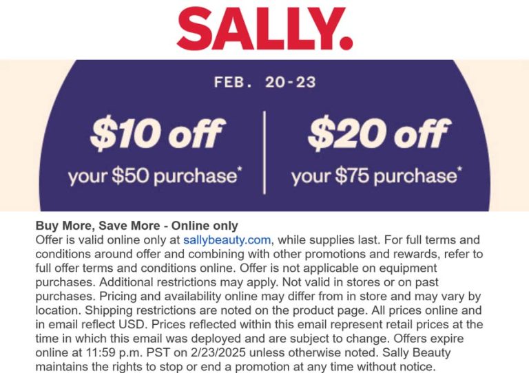$10-$20 off $50+ online at Sally beauty