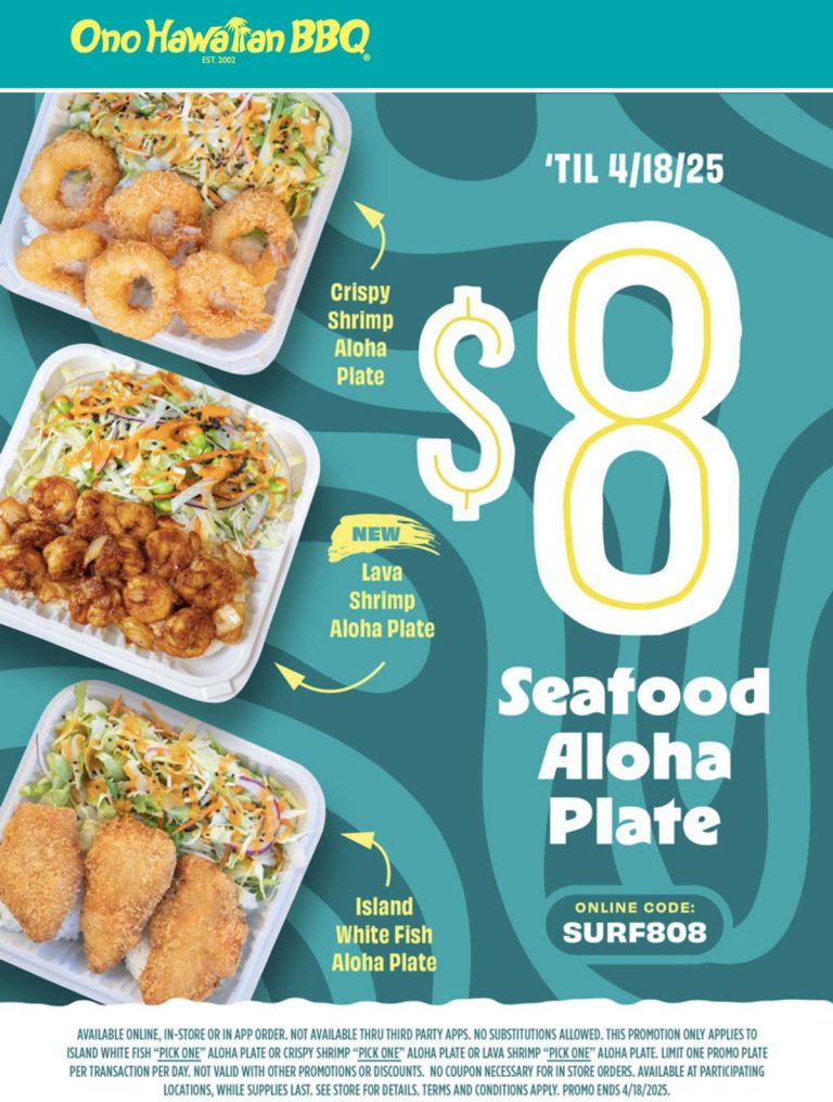 $8 seafood plate at Ono Hawaiian BBQ restaurants via promo code SURF808