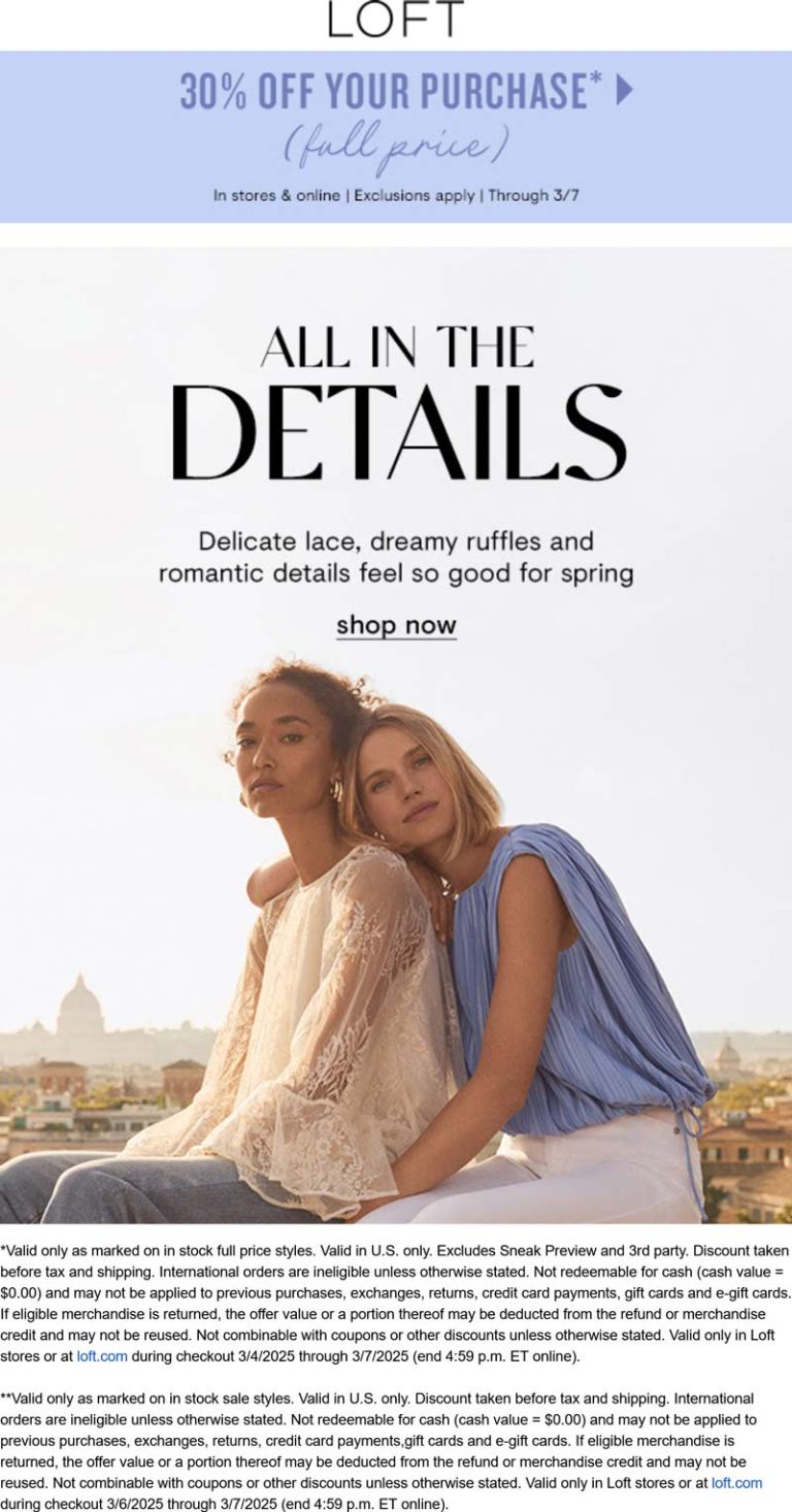30% off regular & 40% off sale items today at LOFT