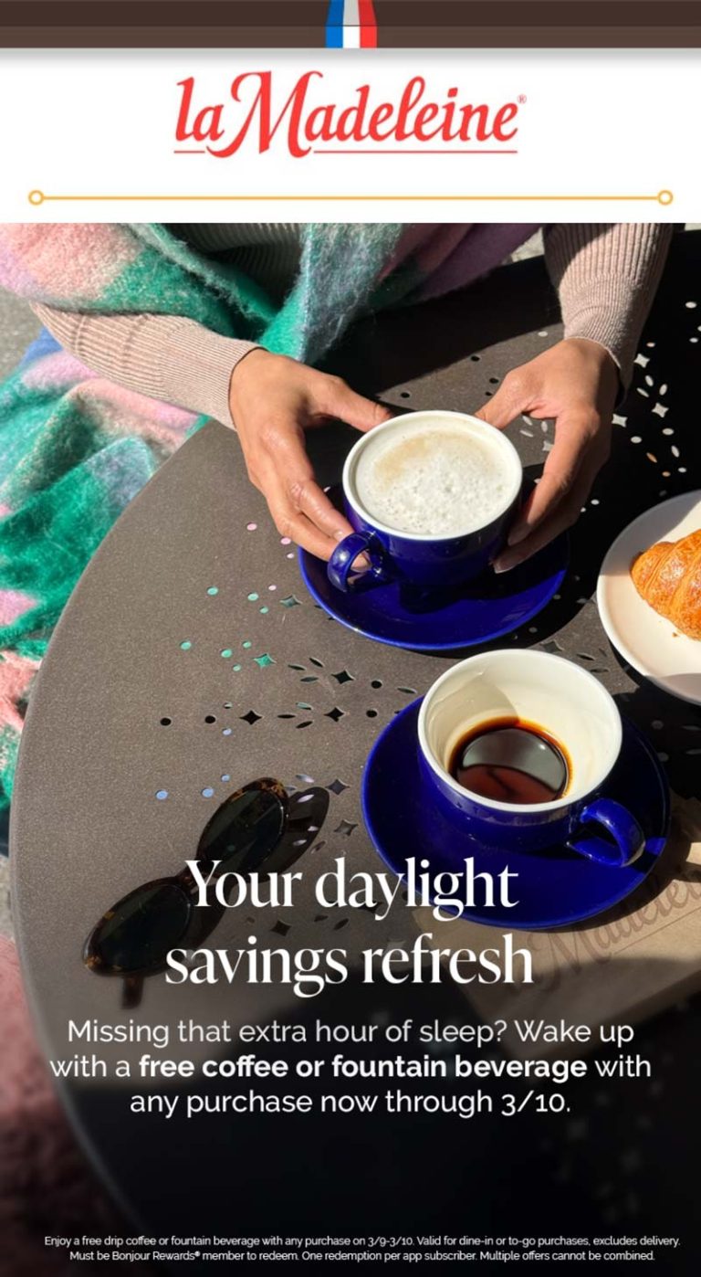 Free coffee or beverage with any order at la Madeleine