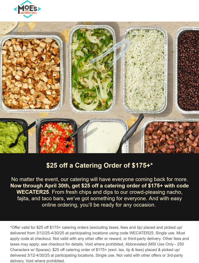 $25 off $175 on catering at Moes Southwest Grill via promo code ...