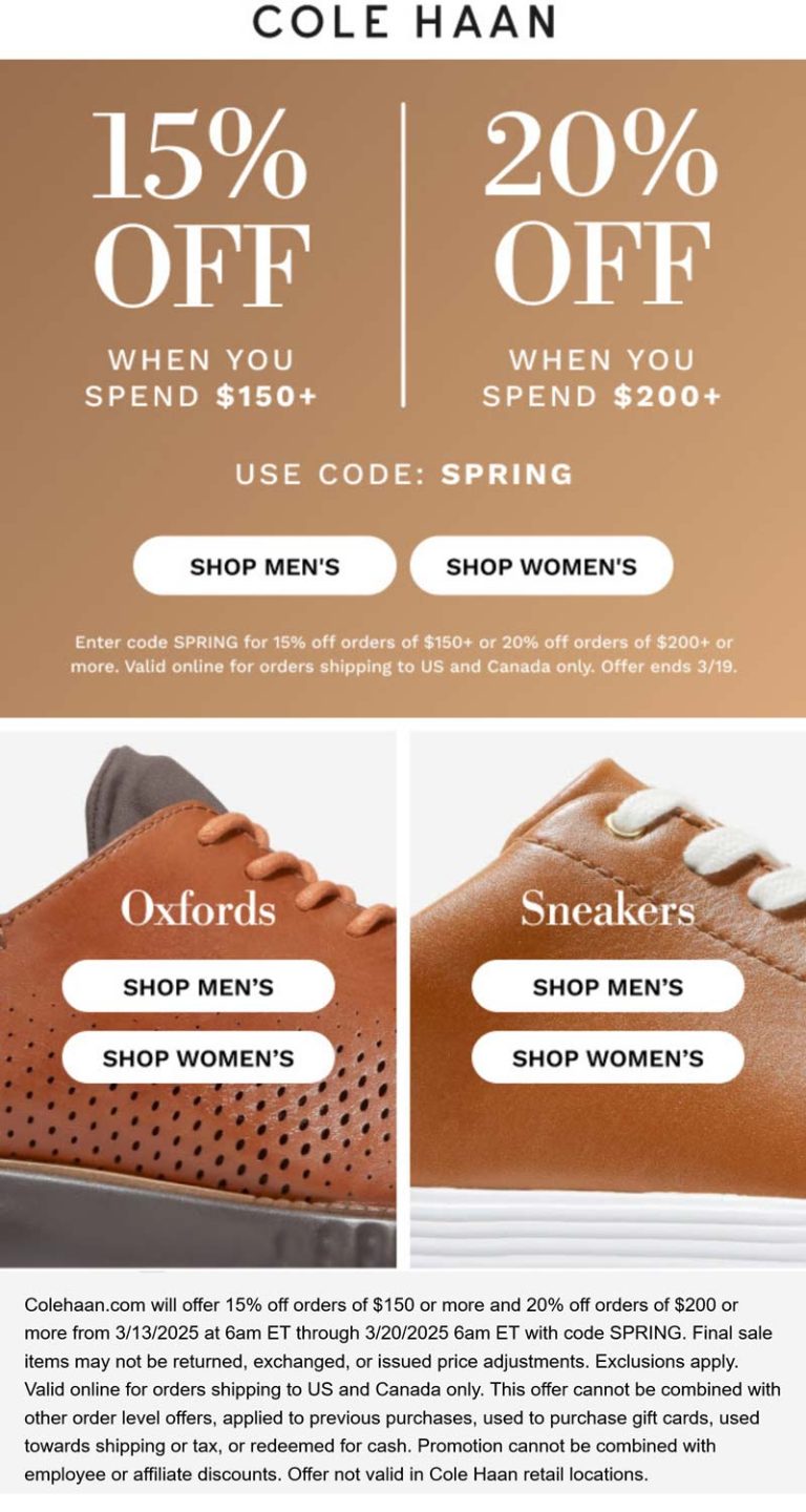 15-20% off $150+ at Cole Haan via promo code SPRING