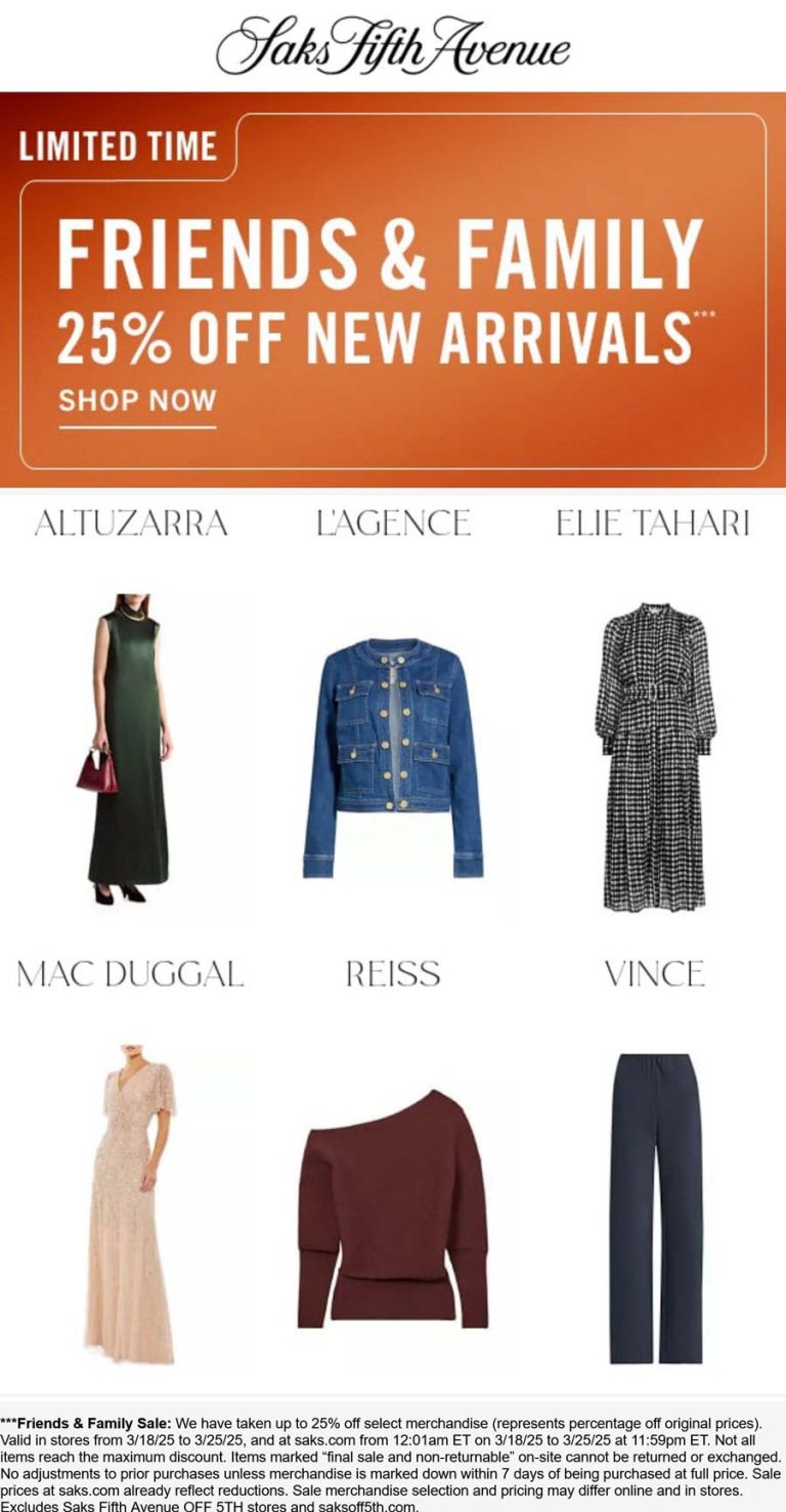 25% off new arrivals at Saks Fifth Avenue, ditto online