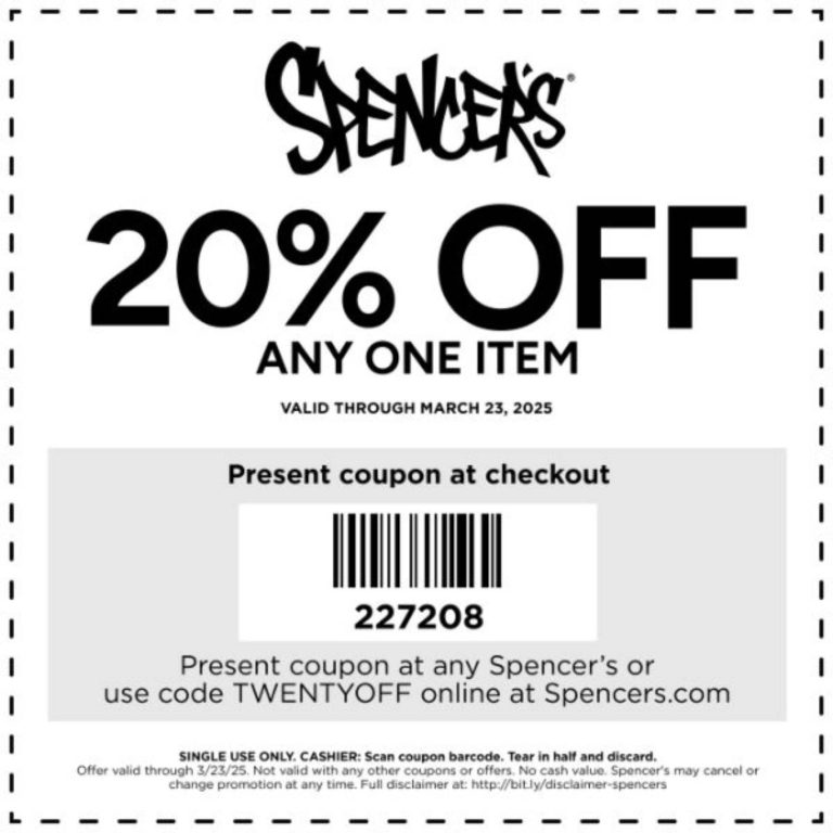 20% off a single item at Spencers, or online via promo code TWENTYOFF