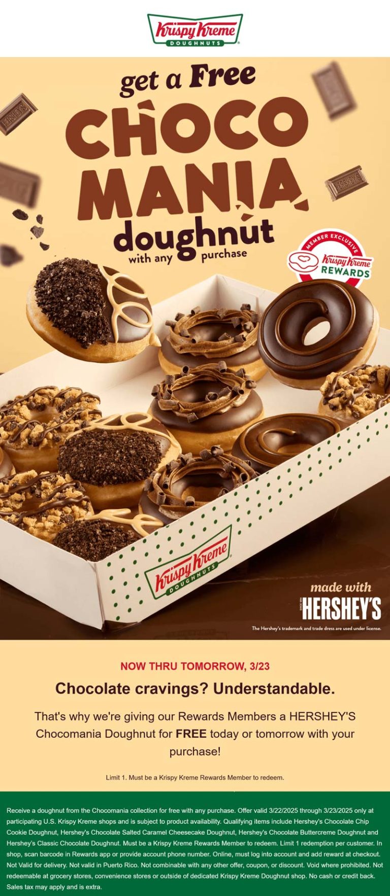 Free chocolate donut with your order at Krispy Kreme