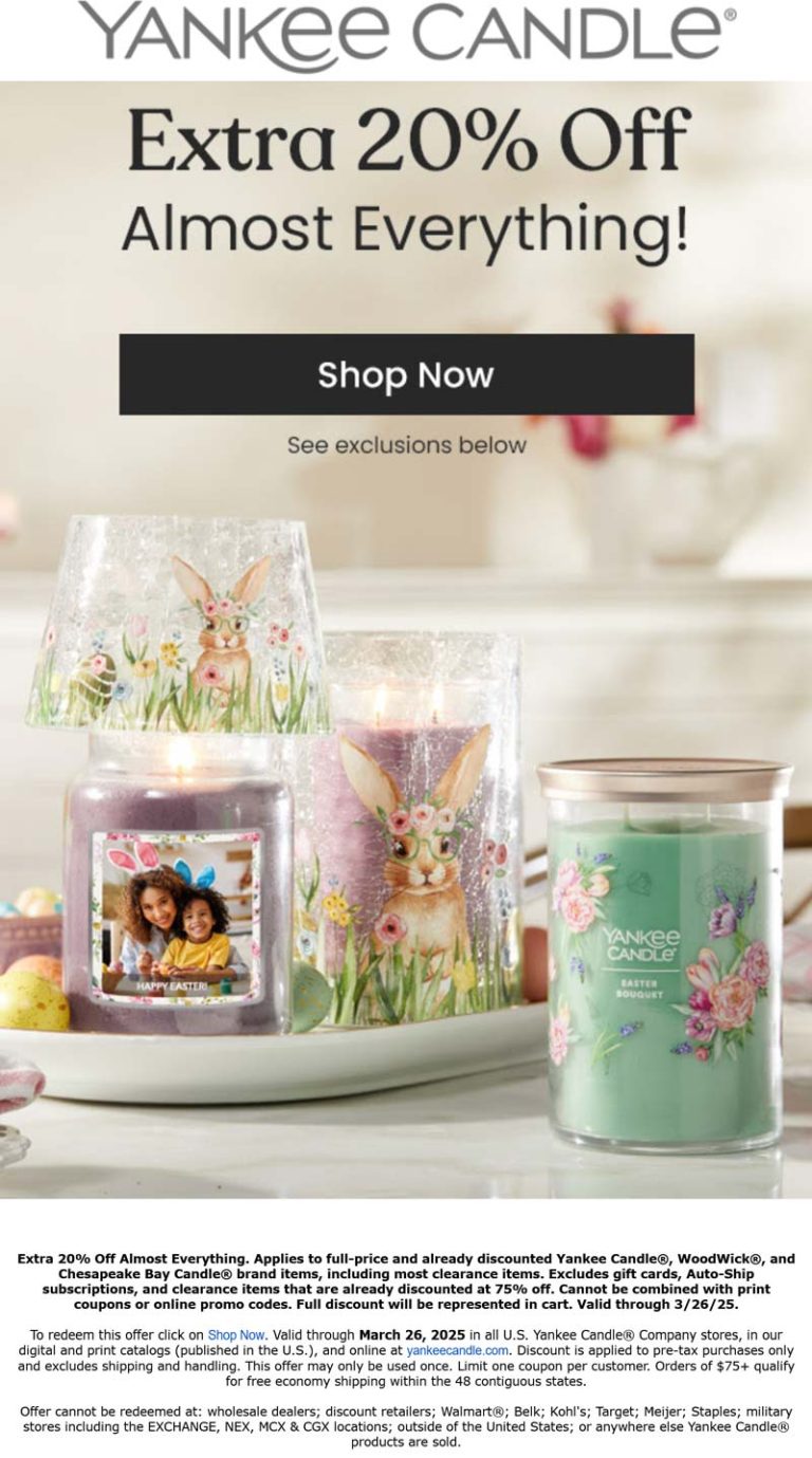 20% off at Yankee Candle, ditto online