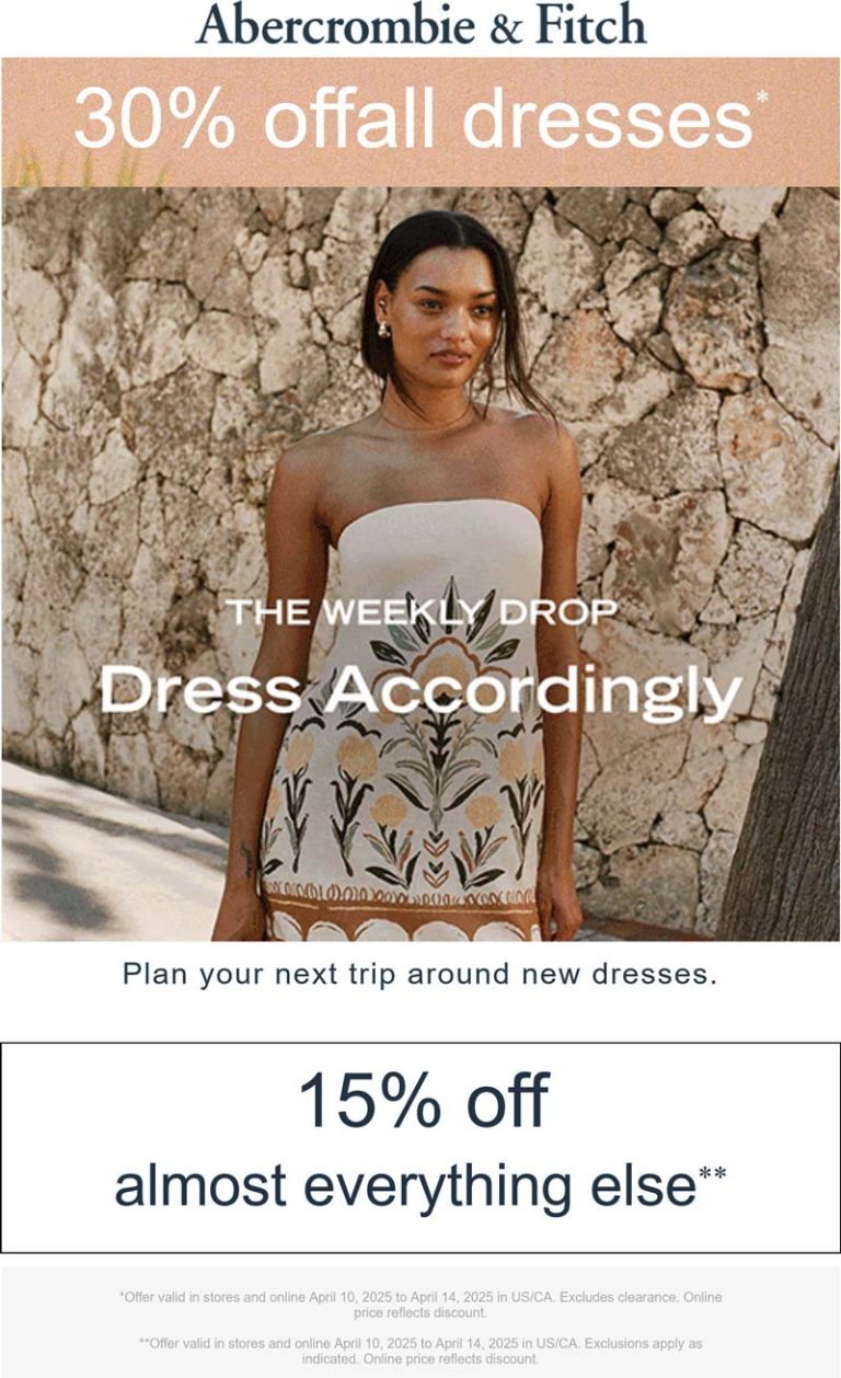 Abercrombie & Fitch coupon: 30% off dresses & 15% everything else at Abercrombie & Fitch