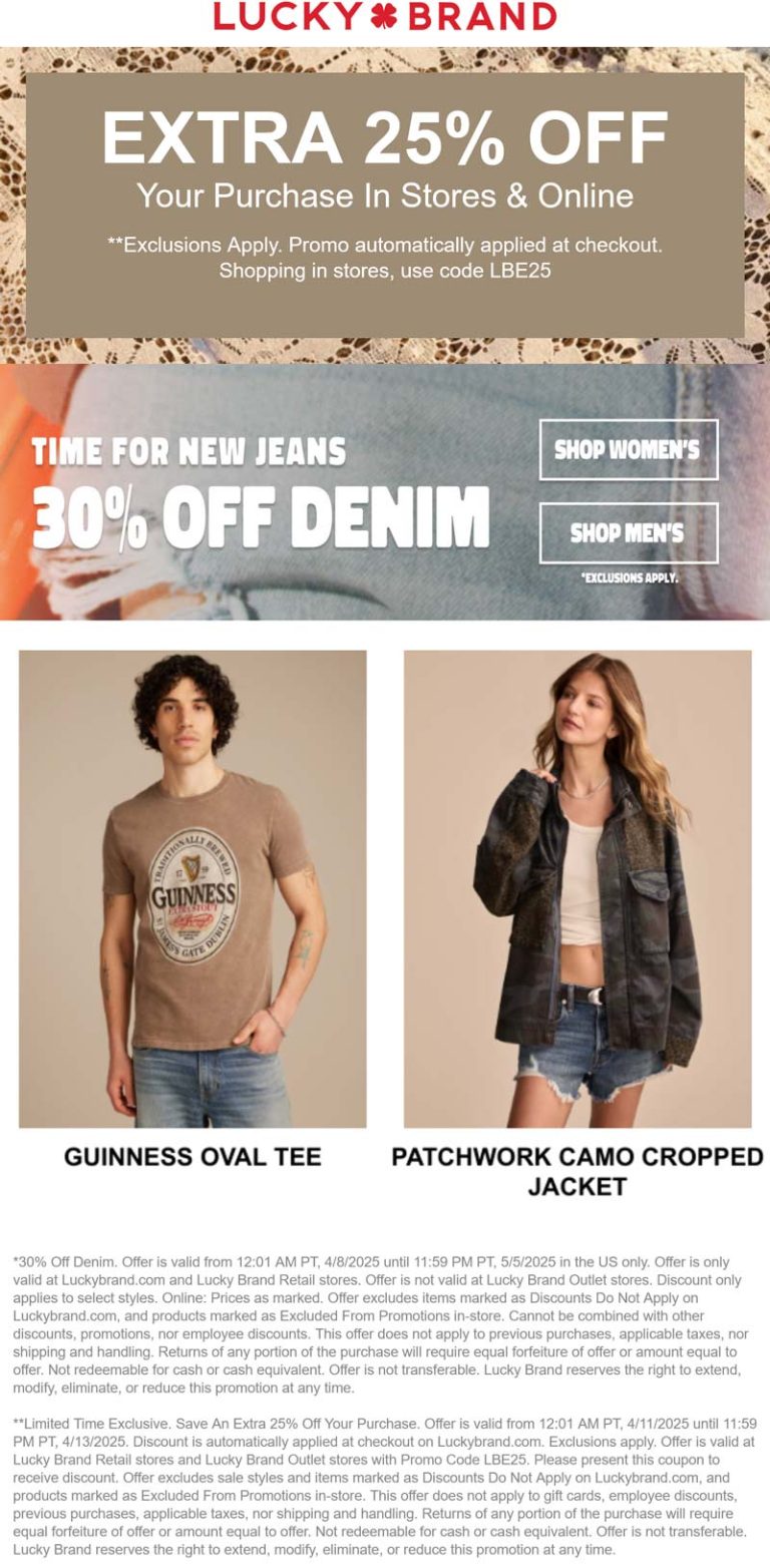Extra 25% off at Lucky Brand, or online via promo code LBE25