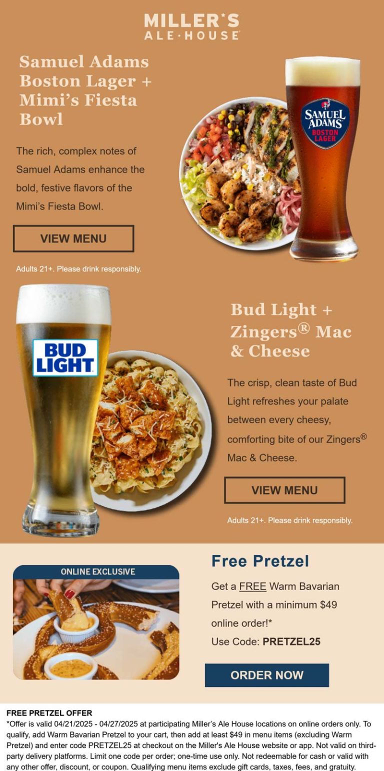 Free Bavarian pretzel on $49 at Millers Ale House restaurants via promo code PRETZEL25