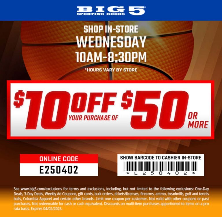 $10 off $50 today at Big 5 sporting goods, or online via promo code E250402