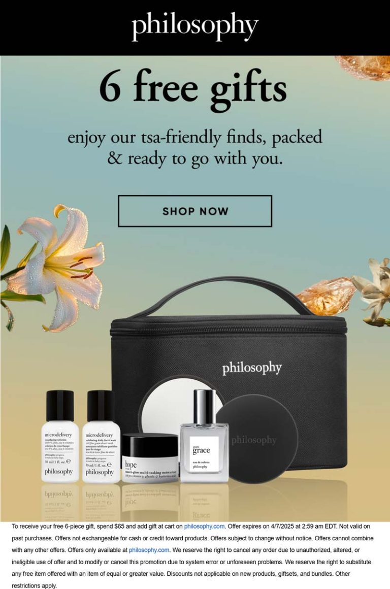 6 free items on $65 today at Philosophy
