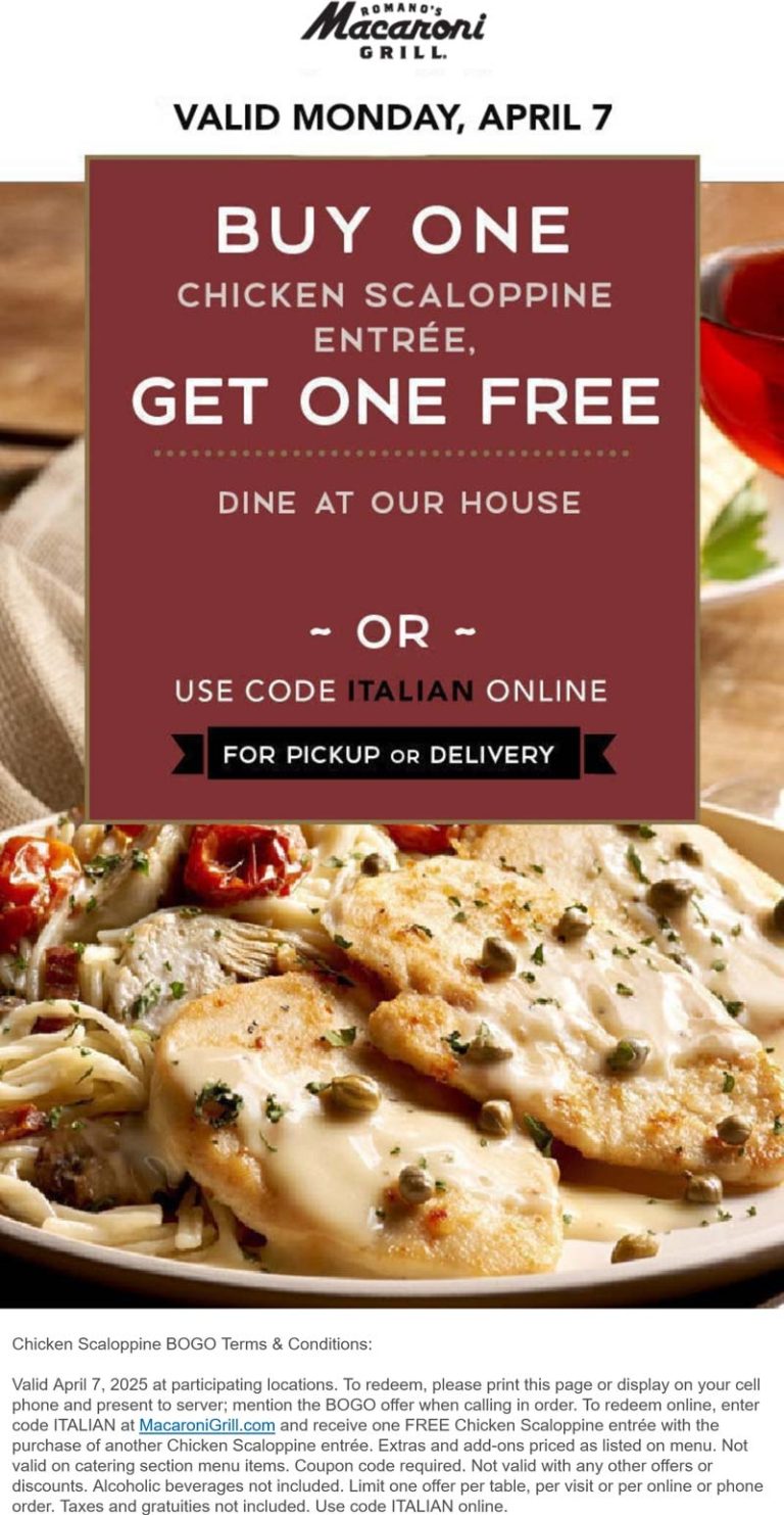 Second chicken scaloppine free today at Macaroni Grill