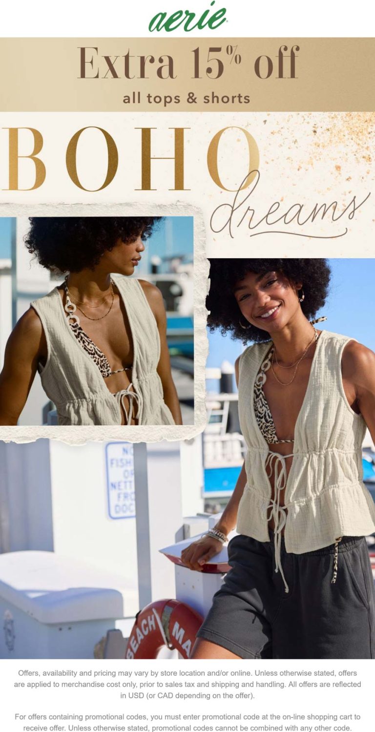 Extra 15% off all tops & shorts at Aerie, ditto online