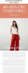 65-85% off everything today at Banana Republic Factory #bananarepublicfactory