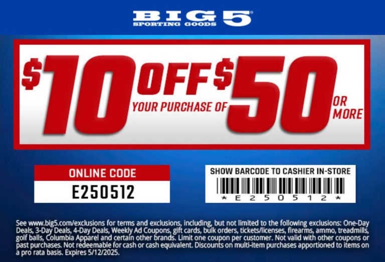 $10 off $50 today at Big 5 sporting goods, or online via promo code E250512