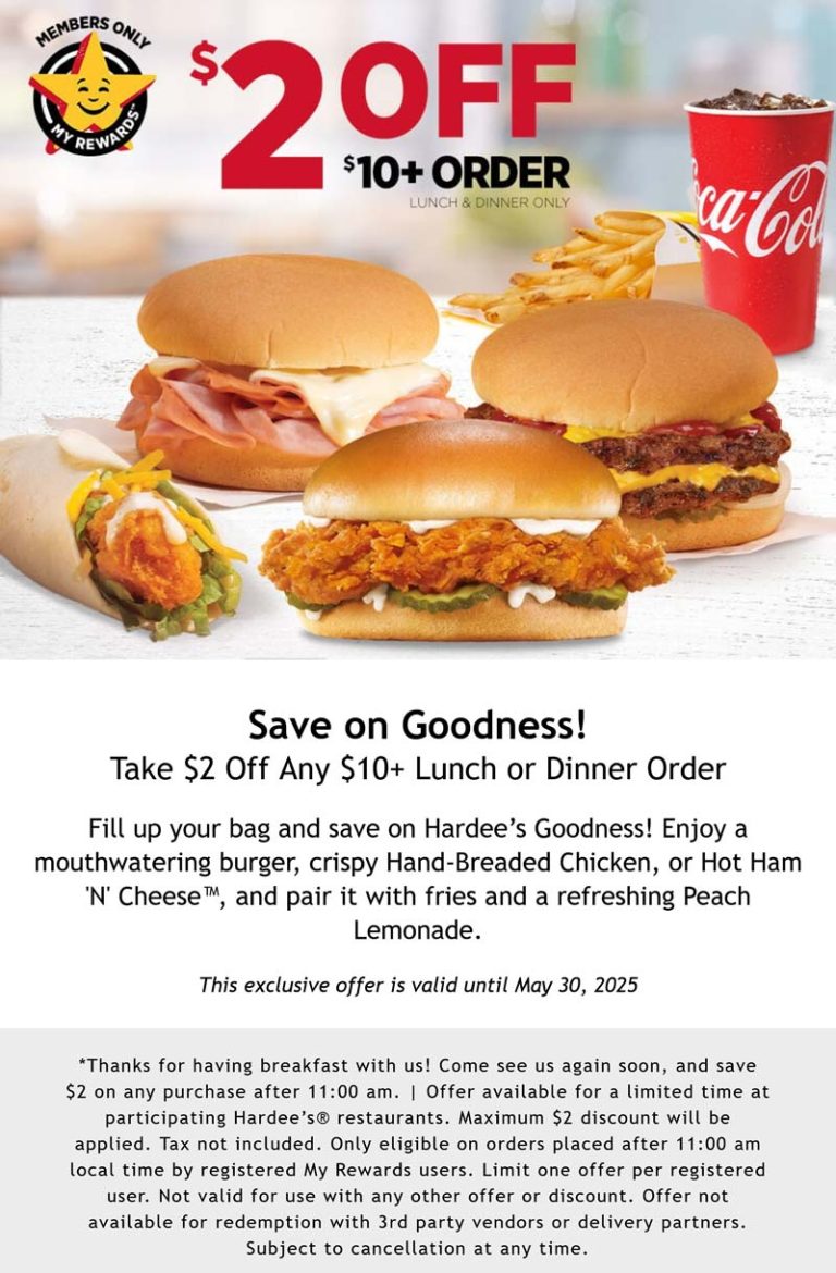 $2 off $10 via login at Hardees restaurants
