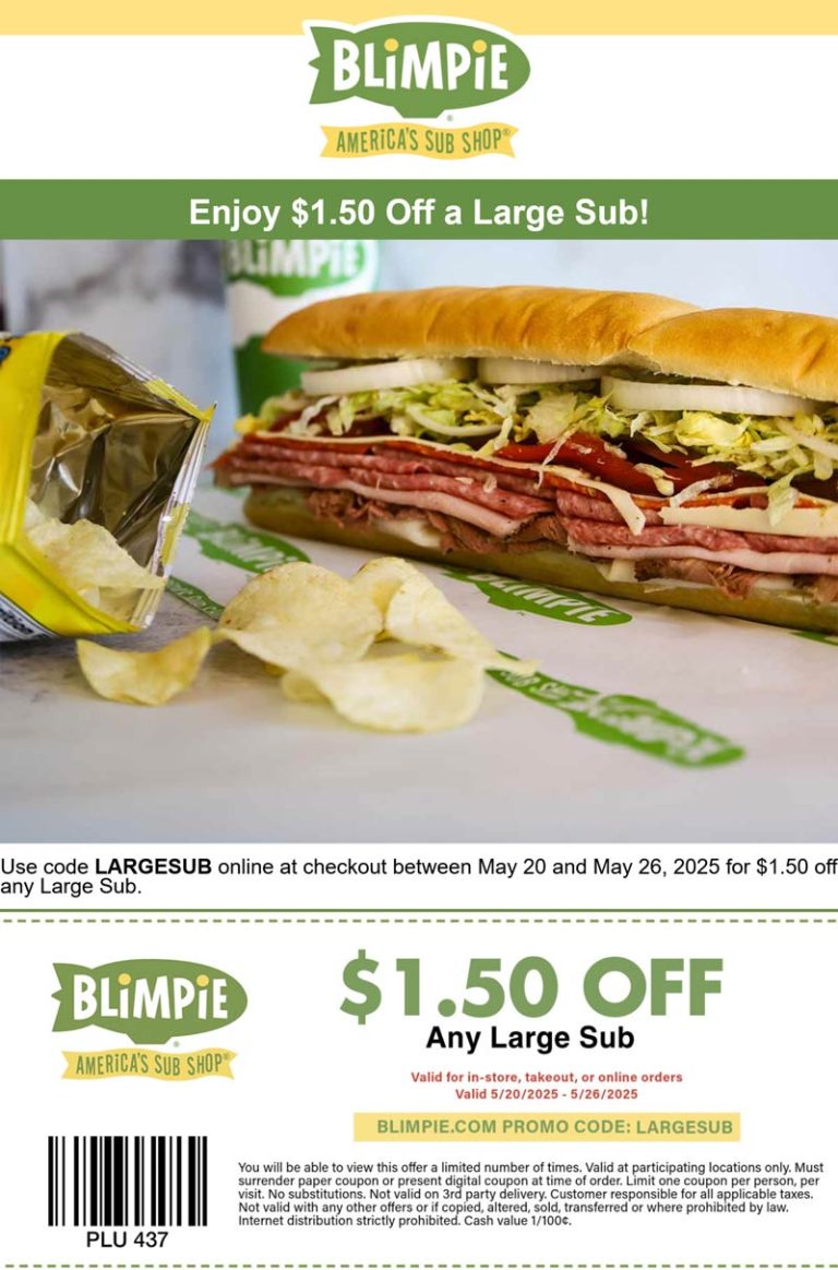 $1.50 off a large sub at Blimpie, or online via promo code LARGESUB