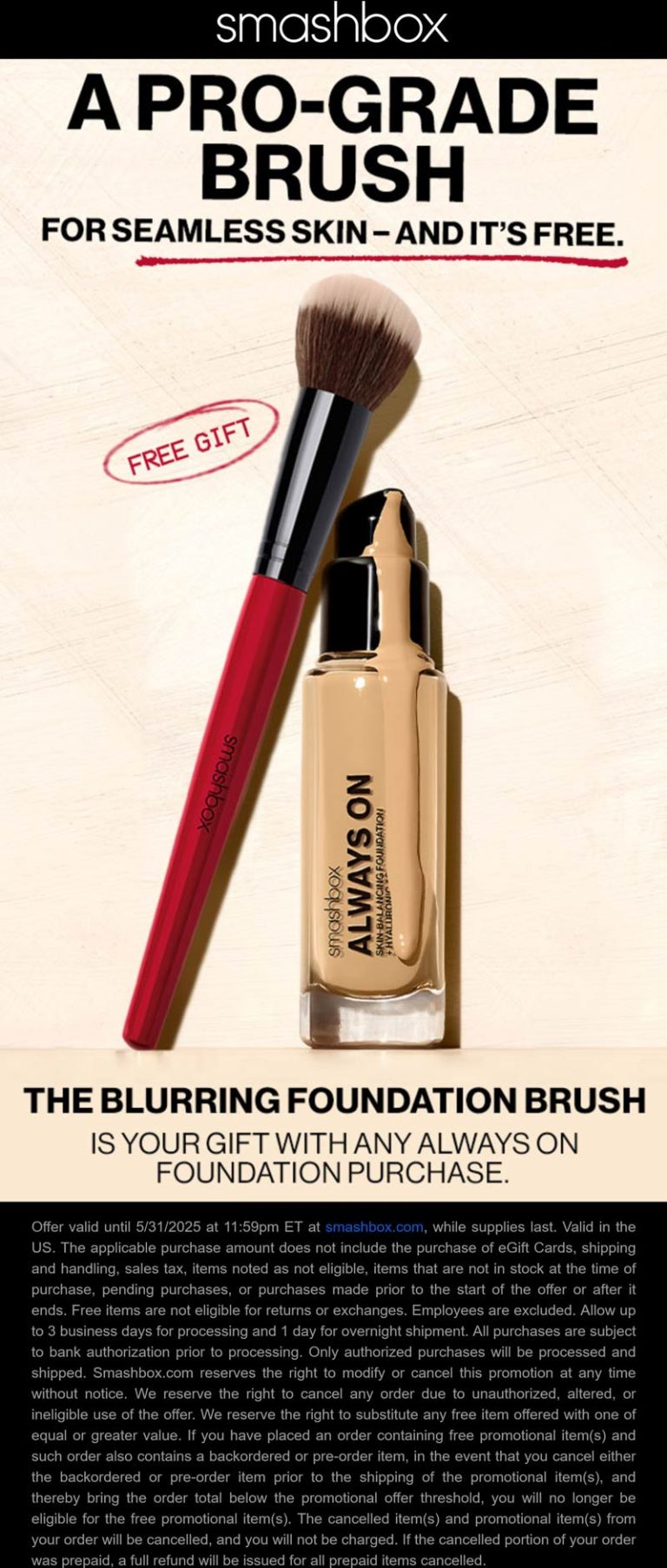 Free brush with your foundation at Smashbox cosmetics
