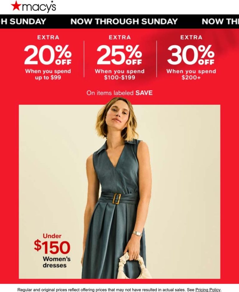 20-30% off $99+ at Macys, or online via promo code SAVE