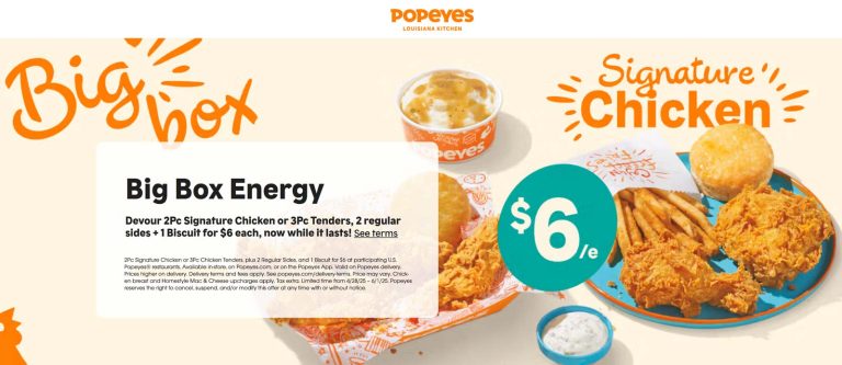 2pc chicken or 3pc tenders + 2 sides + biscuit = $6 at Popeyes