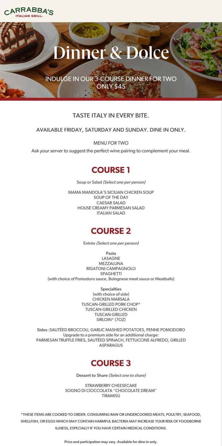 3-course dinner for two = $45 at Carrabbas Italian Grill