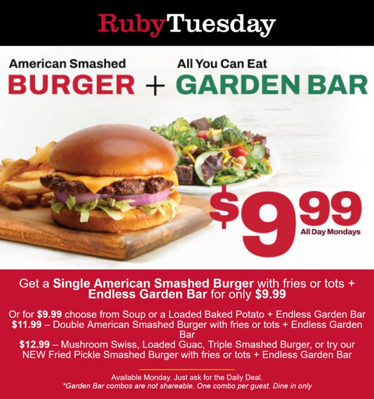 Cheeseburger with fries + bottomless garden bar = $10 today at Ruby Tuesday