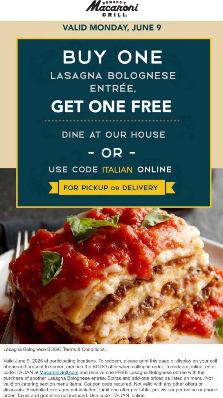 Second lasagna bolognese entree free today at Macaroni Grill, or online via promo code ITALIAN