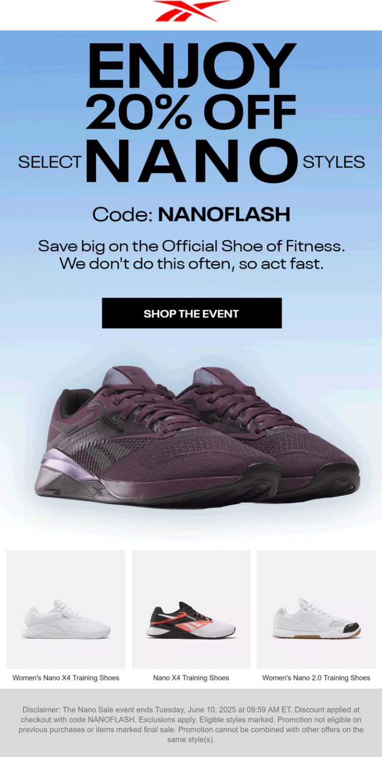 20% off nano styles today at Reebok via promo code NANOFLASH