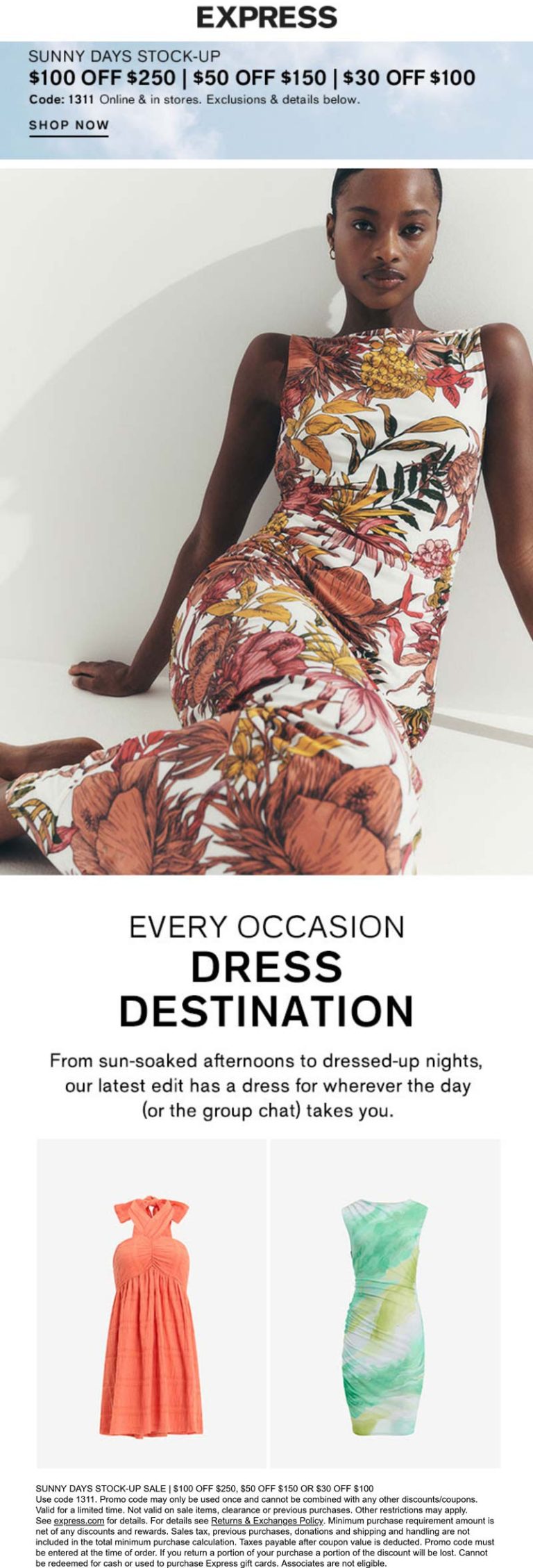 $30-$100 off $100+ at Express, or online via promo code 1311