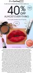 40% off everything at MAC Cosmetics, ditto online #mac