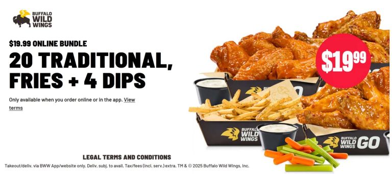 20 wings + fries = $20 today at Buffalo Wild Wings restaurants