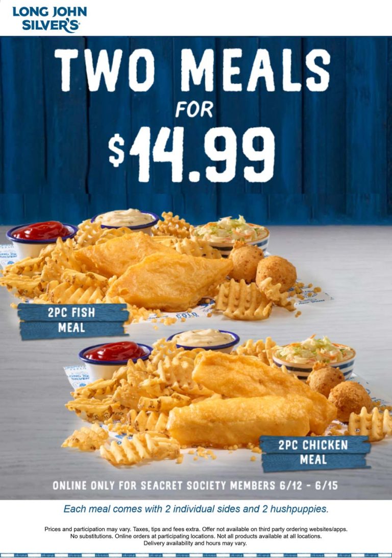 Two 2-pc fish or chicken meals = $15 today at Long John Silvers