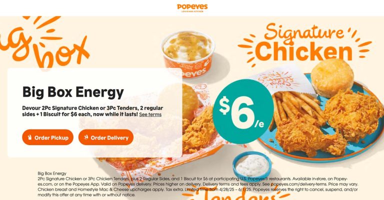 2pc chicken or 3pc tenders + 2 sides + biscuit = $6 at Popeyes