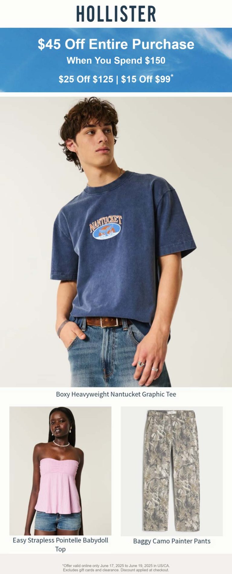 $15-$45 off $99 online today at Hollister