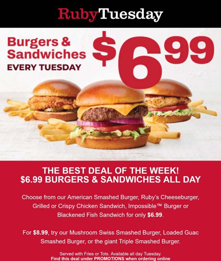 $7 burgers & sandwiches + fries today at Ruby Tuesday