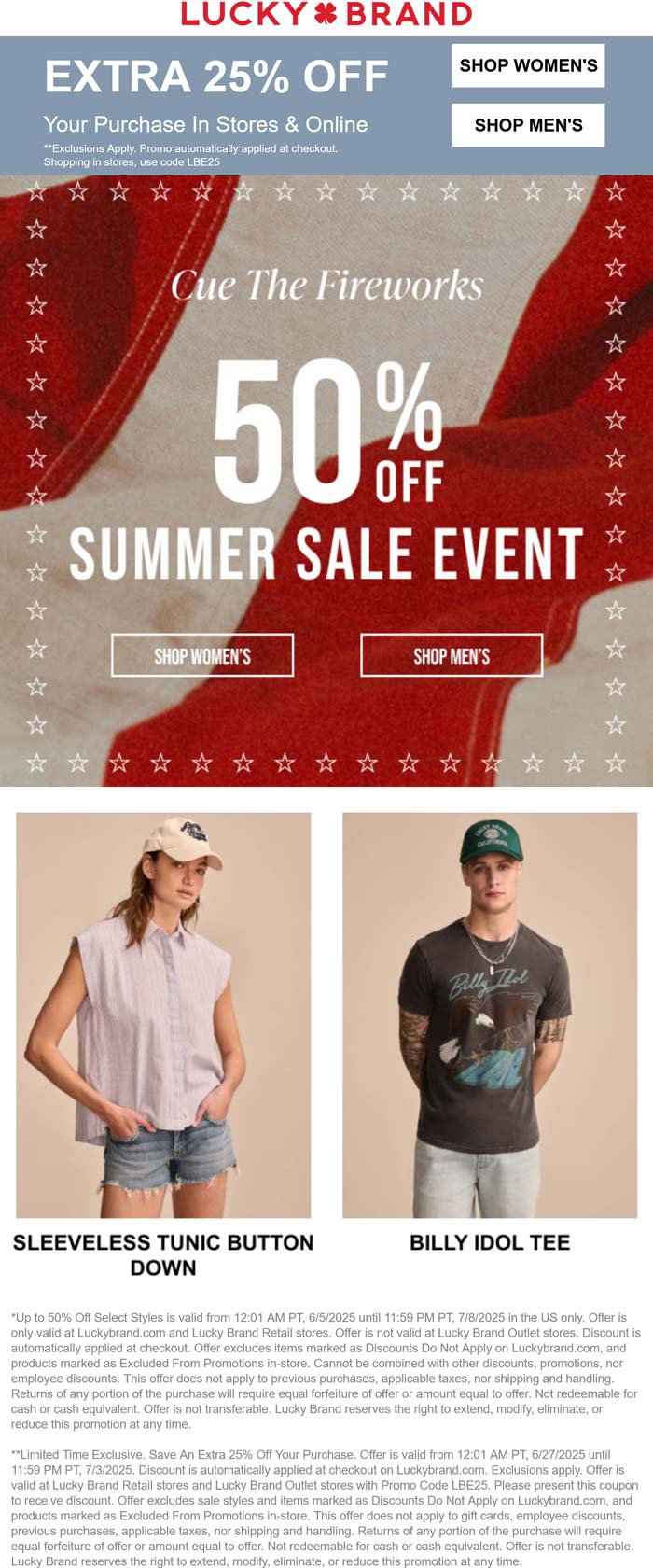 Extra 25% off at Lucky Brand, or online via promo code LBE25