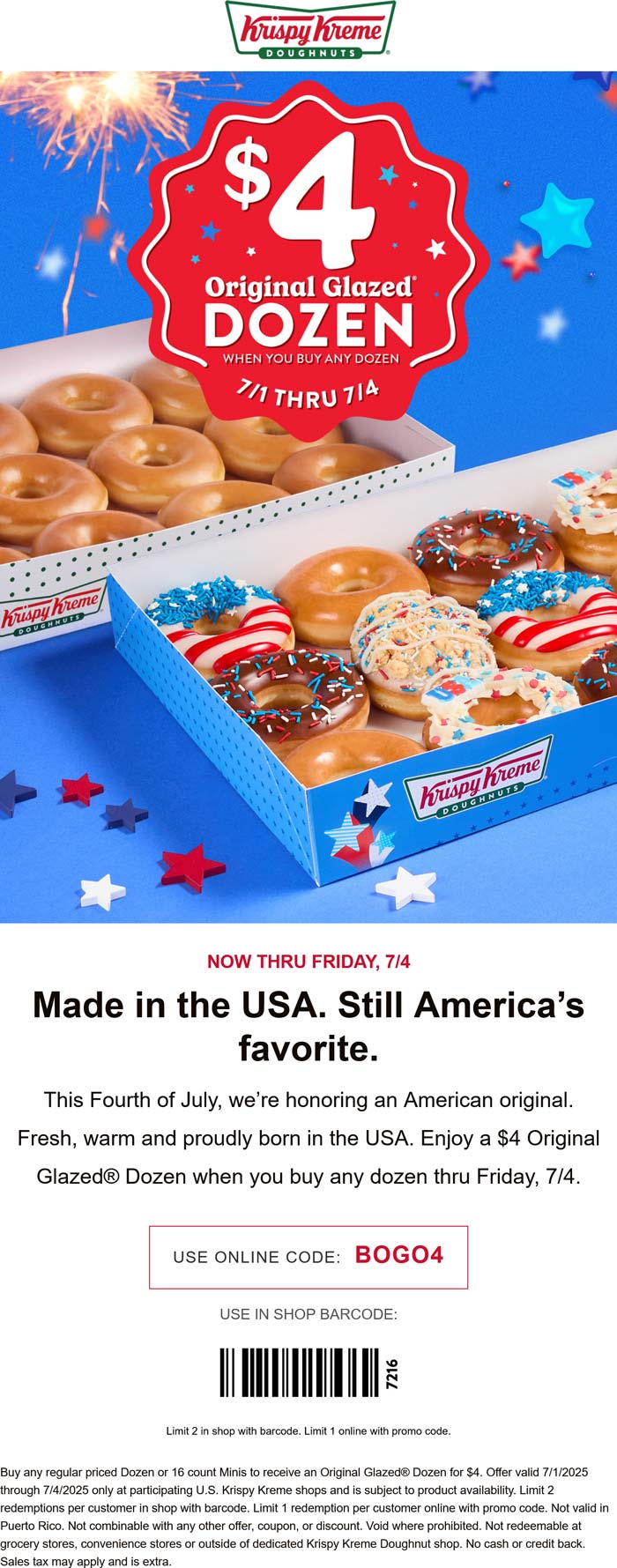 Second dozen glazed = $4 at Krispy Kreme, or online via promo code BOGO4