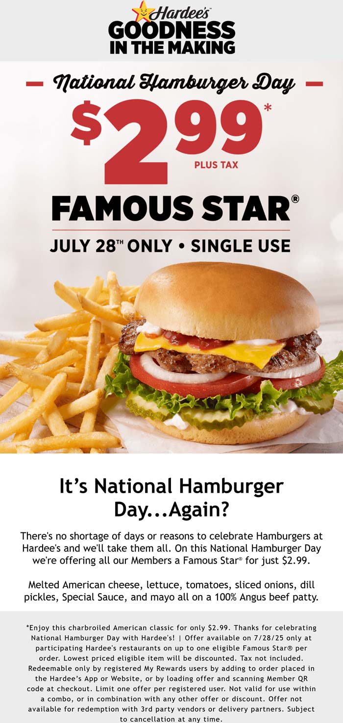 Famous star cheeseburger = $3 via login today at Hardees