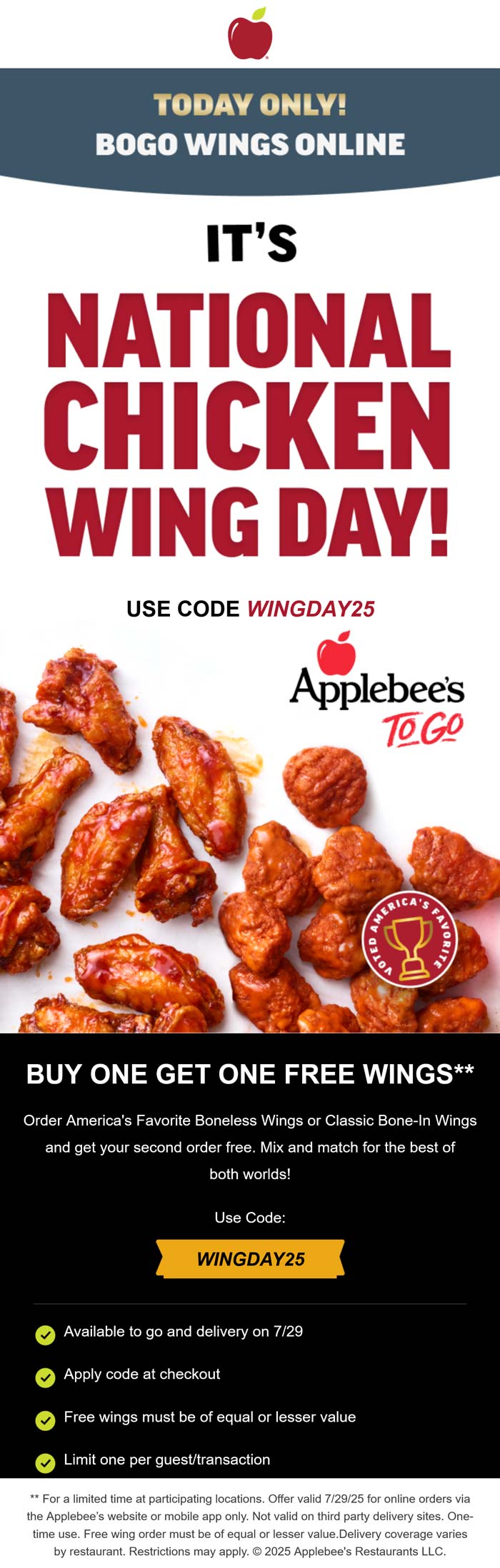 Second order chicken wings free today at Applebees via promo code WINGDAY25