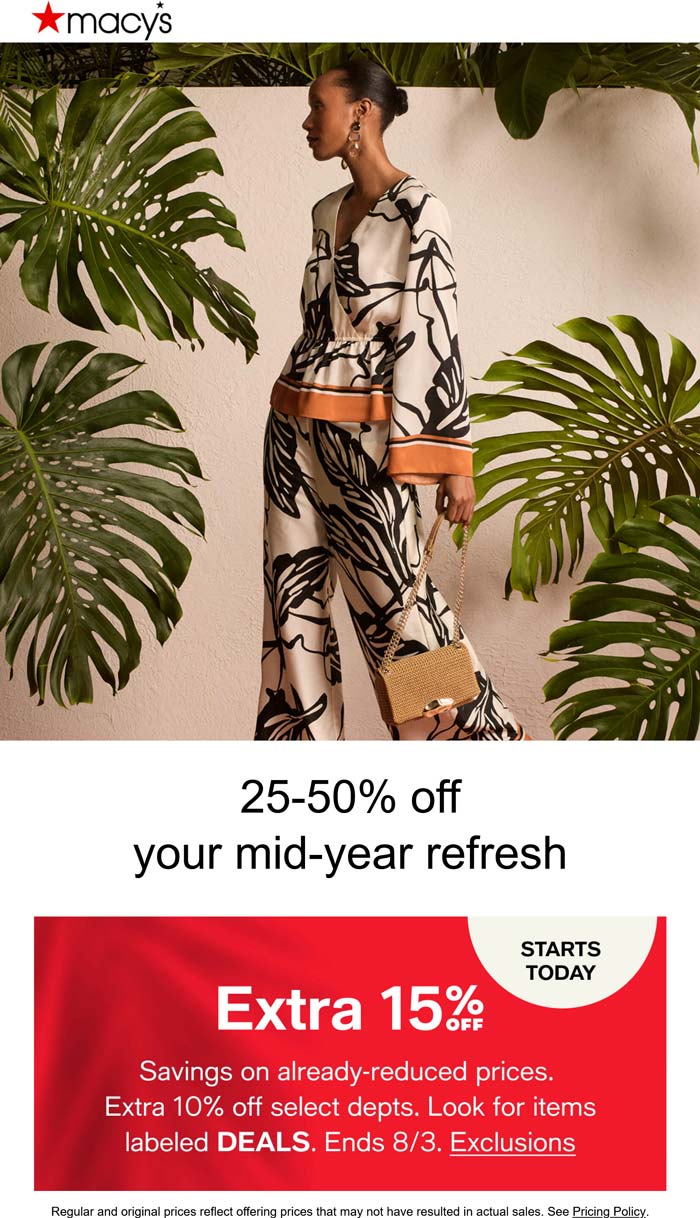 Extra 15% off sale items & more at Macys, or online via promo code DEALS