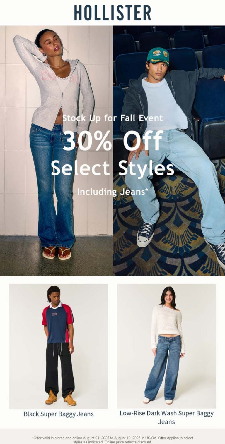 30% off at Hollister, ditto online