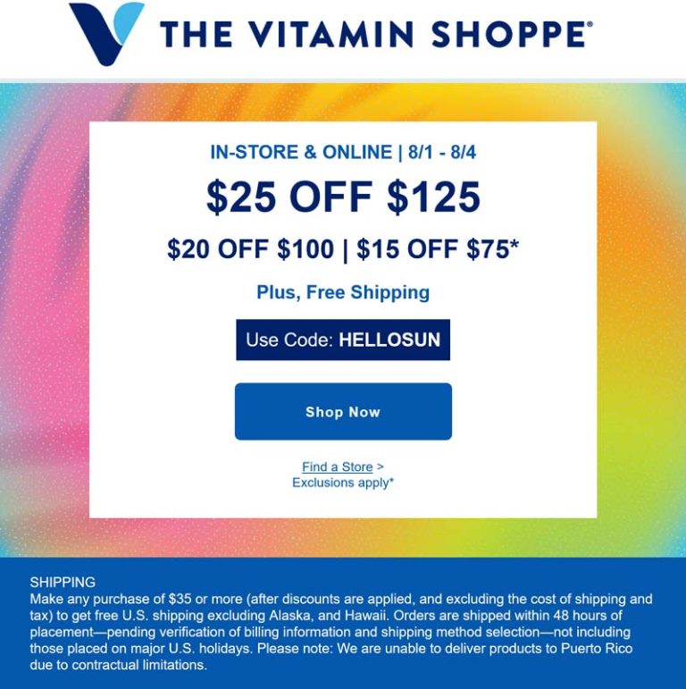 $15-$25 off $75+ at The Vitamin Shoppe, or online via promo code HELLOSUN